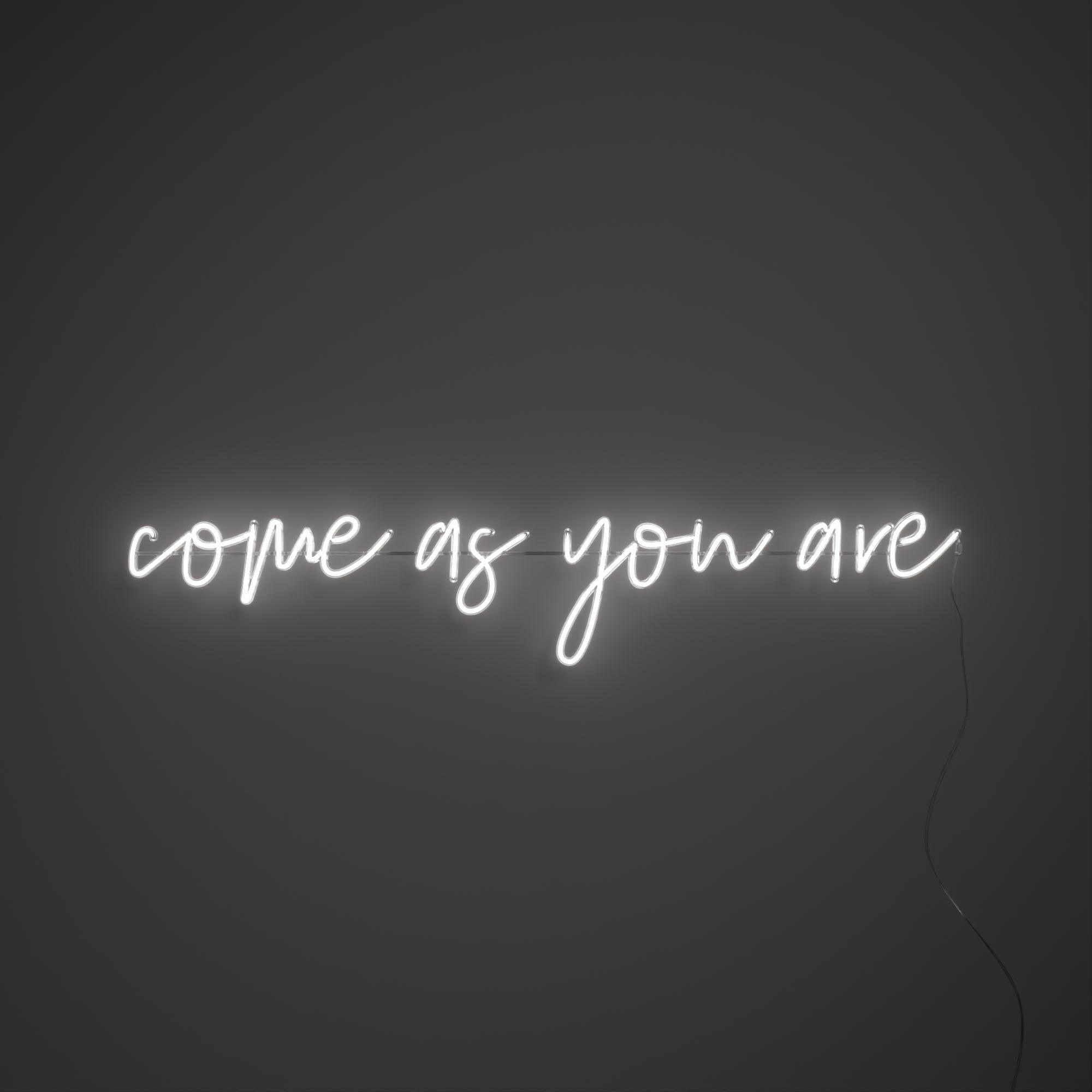 Come As You Are - Neon Tabela - Neonbir