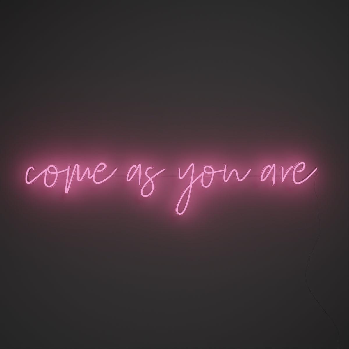 Come As You Are - Neon Tabela - Neonbir