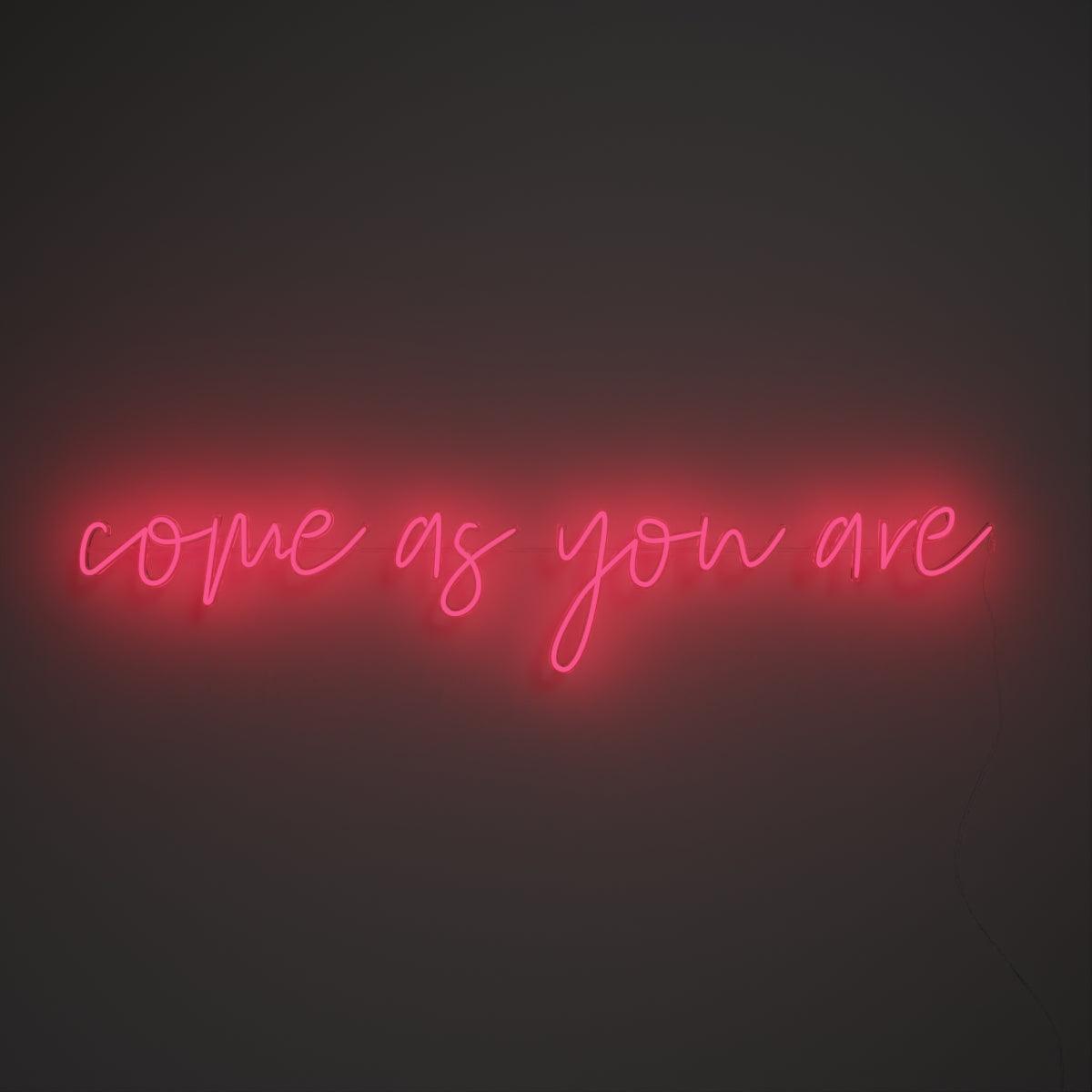 Come As You Are - Neon Tabela - Neonbir