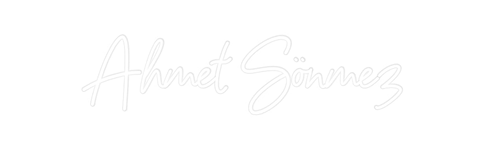 Özel Tasarım : Ahmet Sönmez - Neonbir