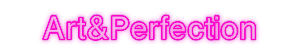 Özel Tasarım : Art&Perfection - Neonbir