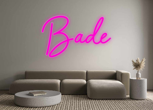 Özel Tasarım : Bade - Neonbir