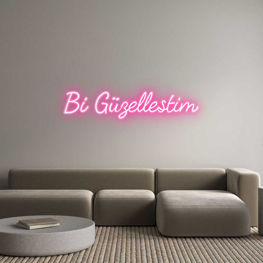 Özel Tasarım : Bi Güzellestim - Neonbir
