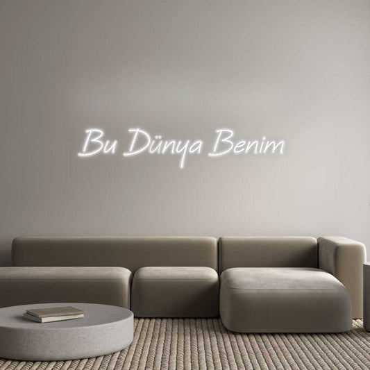 Özel Tasarım : Bu Dünya Benim - Neonbir