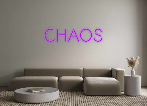 Özel Tasarım : CHAOS - Neonbir