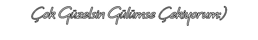 Özel Tasarım : Çok Güzelsin ... - Neonbir