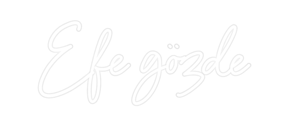 Özel Tasarım : Efe gözde - Neonbir