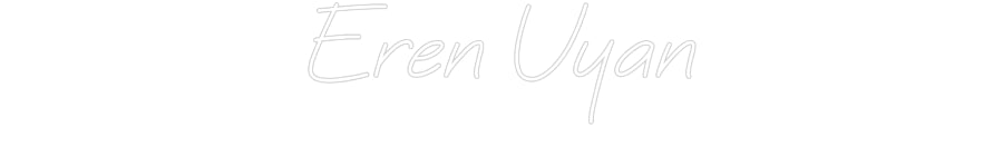 Özel Tasarım : Eren Uyan - Neonbir