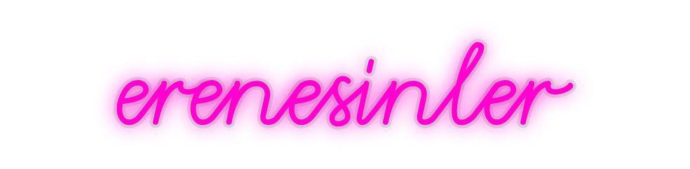 Özel Tasarım : erenesinler - Neonbir