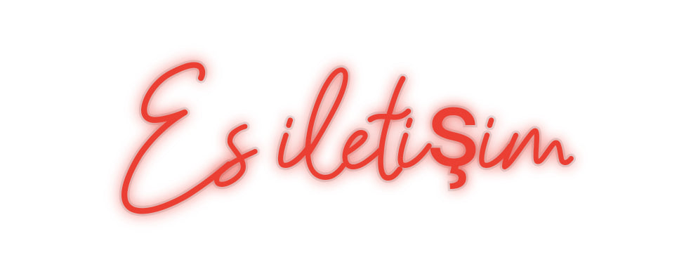 Özel Tasarım : Es iletişim - Neonbir