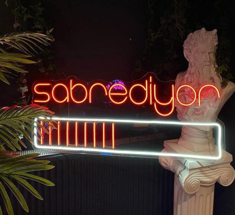 Sabrediyor - Neon Tabela - Neonbir
