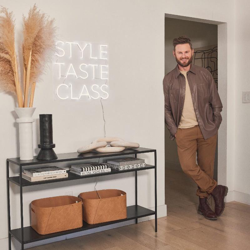 Style, Taste, Class by Bobby Berk, Neon Tabela - Neonbir