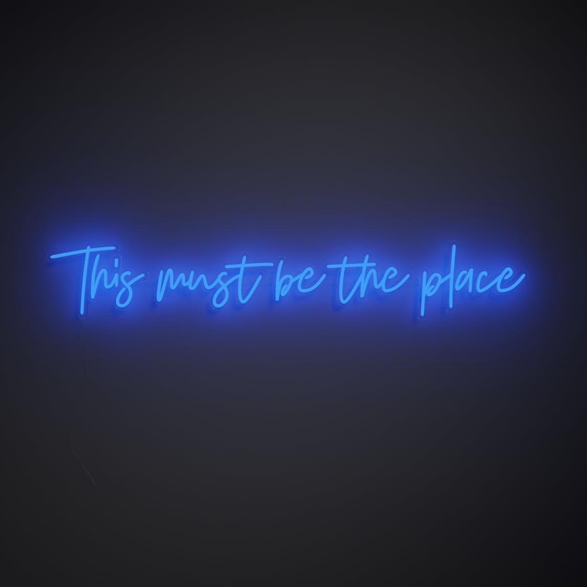 This must be the place - Neon Tabela - Neonbir