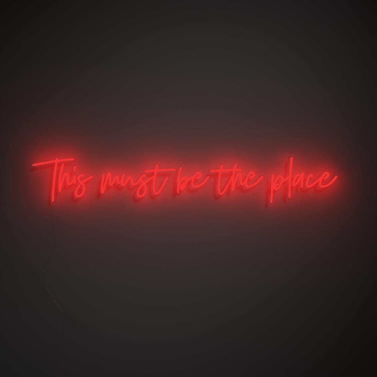 This must be the place - Neon Tabela - Neonbir