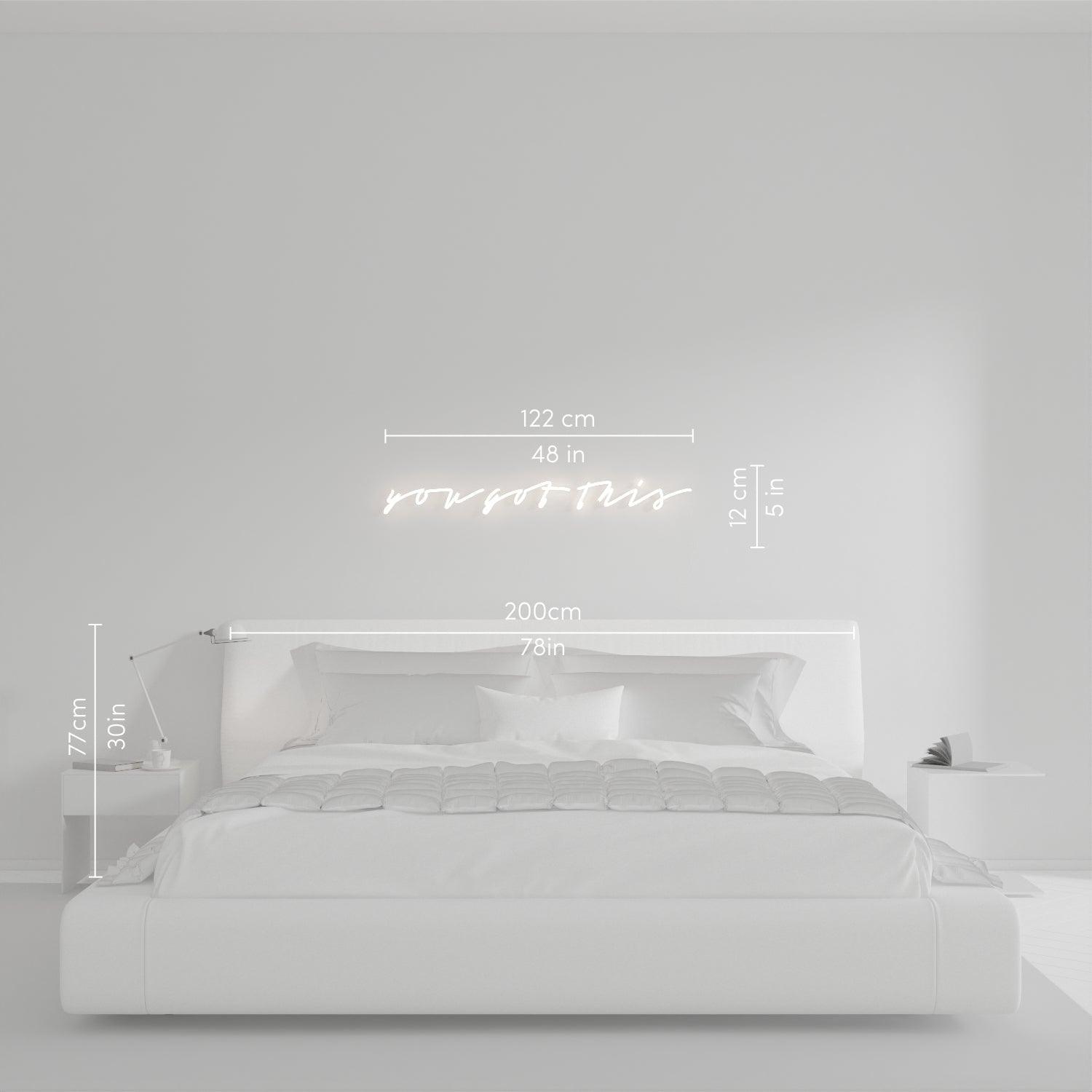 You got this - Neon Tabela - Neonbir